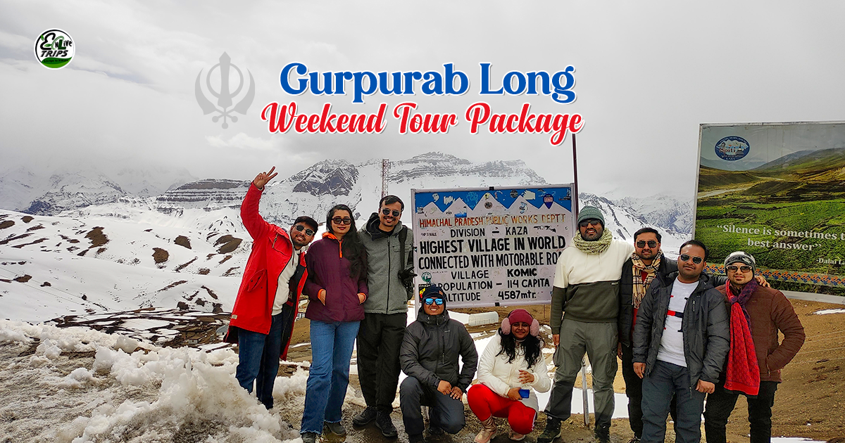 Gurpurab Long Weekend Trip
